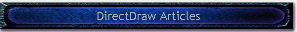 DirectDraw Articles