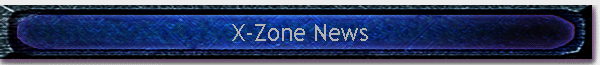 X-Zone News